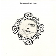 Front View : Cortes - THE WOLF / TUESDAY - Inevitable / inev018