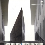 Front View : James Ruskin - INTO SUBMISSION (2X12INCH) - Tresor173