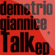 Front View : Demetrio Giannice - TALK EP - Third Ear / 3EEP-105