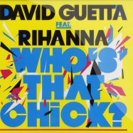 Front View : David Guetta ft. Rihanna - WHOS THAT CHICK? (AFROJACK / FMIF RMXS) - EMI5099994