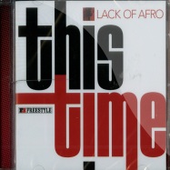 Front View : Lack Of Afro - THIS TIME (CD) - Freestyle / fsrcd089