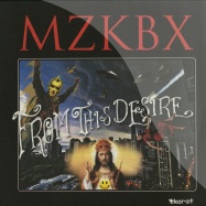Front View : MZKBX - FROM THIS DESIRE (2X12 LP) - Karat / KARATLP04