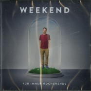 Front View : Weekend - FUER IMMER WOCHENENDE (CD) - Chimperator / CHICD0054