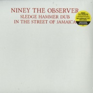 Front View : Niney The Observer - SLEDGE HAMMER DUB (180 G VINYL) - Burning Sounds / bsrlp994