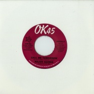 Front View : Major Harris / Walter Jackson - CALL ME TOMORROW / WHERE HAVE ALL THE FLOWERS GONE (7 INCH) - Outta Sight / osv151