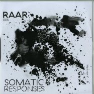 Front View : Somatic Responses - RAAR005 - RAAR005