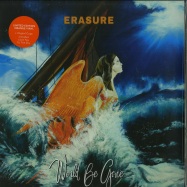 Front View : Erasure - WORLD BE GONE (LTD ORANGE VINYL LP) - Mute / LSTUMM405