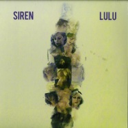 Front View : Siren - LULU (DANIELE BALDELLI & MARCO DIONIGI RMX) - Compost / CPT496-1