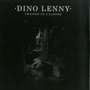 Front View : Dino Lenny - CHAINED TO A LADDER - Darkroom Dubs Limited / DRDLTD013