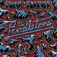 Front View : The Pendletons - FUNK FOREVER - Bastard Jazz / BJ38