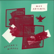 Front View : Max Abysmal - SUTEKHS MIRAGE / DONNA, DONT STOP - Safe-Trip / ST 008