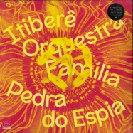 Front View : Itibere Orquestra Familia - PEDRA DO ESPIA (LP) - Far Out Recordings / FARO206LP