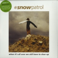 Front View : Snow Patrol - WHEN ITS ALL OVER WE STILL HAVE TO CLEAR UP (LP + GOLDEN 7INCH) - Jeepster / JPRLP012LTD / 8929245