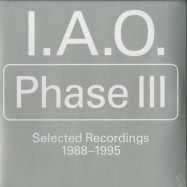 Front View : I.A.O. - PHASE 3 (2LP) - Left Ear Records / LER 1023