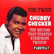 Front View : Chubby Checker - THE TWIST (7 INCH) - Universal / 7186411