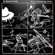 Front View : Schroothoop - KLEIN GEVAARLIJK AFVAL (LTD BLACK LP) - Rebel Up Records / RUP017BL