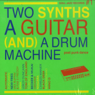 Front View : Various Artists - TWO SYNTHS, A GUITAR (AND) A DRUM MACHINE (CD) - Soul Jazz / SJRCD462 / 05204942