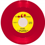 Front View : Al Man Muntzie and The Embracables - DIE HAPPY (LTD RED 7 INCH) - Mr Bongo / MRB7194R