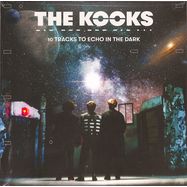 Front View : The Kooks - 10 TRACKS TO ECHO IN THE DARK (LP) INDIE ONLY - Lonely Cat / KOOKS012LP
