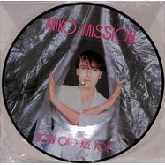 Front View : Miko Mission - HOW OLD ARE YOU (PICTURE DISC) - Blanco Y Negro / BU0032