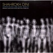 Front View : Shahrokh Dini - REMIX EP (DAVID MAYER, LEHAR, TOOKER) - Compost / CPT612-1