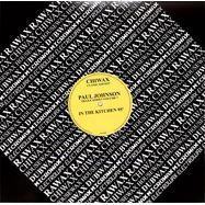 Front View : Paul Johnson - IN THE KITCHEN 95 - Chiwax Classic Edition / CPJTX007