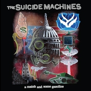 Front View : Suicide Machines - A MATCH AND SOME GASOLINE (LP) - Sideonedummy / LPSDC18191