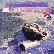 Front View : John Carter / Bobby Bradford - SELF DETERMINATION MUSIC (BLACK VINYL) (LP) - Ace Records / HIQLP 112