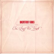 Front View : Backstreet Girls - IN LUST WE TRUST (LP, GATEFOLD BLACK VINYL) - Plastic Head / VOW277LP