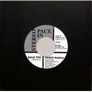 Front View : Narco Marco - BALD TAG (7 INCH) - Pace In Stereo / PISTE 03-7