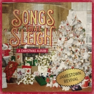 Front View : Jamestown Revival - SONGS THAT SLEIGH (LP) - Jamestown Revival Recordings - / 732388201839
