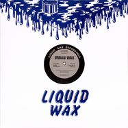 Front View : Urban Wax (Aphrodite & DJ Phantasy) - ROLLIN INTELLIGENCE / TAKE ME UP - Liquid Wax Recordings / HAN035