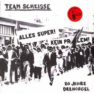 Front View : Team Scheisse - 20 JAHRE DREHORGEL (2LP) - Soulforce Records / 502173261174