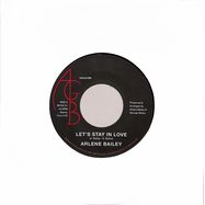Front View : Arlene Bailey - LETS STAY IN LOVE / CLOSER TO YOU (7 INCH, REPRESS) - Backatcha Records / BK 100