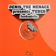 Front View : Denis The Menace pres Tube6 - FUNKADELIC - Full House / fh017