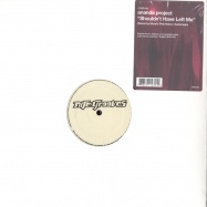 Front View : Ananda Project - SHOUNLDNT HAVE LEFT ME - Nite Grooves / KNG239