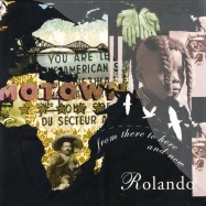 Front View : Rolando - FROM THERE TO HERE AND NOW (4LP) - NRKLP025