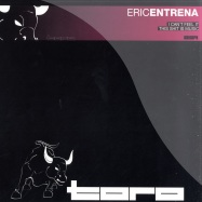 Front View : Eric Entrena - I CAN FEEL IT / THIS SHIT IS MUSIC - Toro004