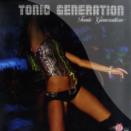 Front View : Tonic Generation - TONIC GENERATION - Chic Flowerz / CF042