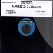 Front View : Maurizio Gubellini - OVERDRIVE/HIGH TENSION - Spectra / spc059
