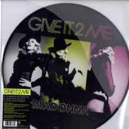 Front View : Madonna - GIVE IT 2 ME (PIC DISC) - Warner Bros  / w809t