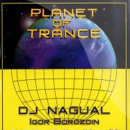 Front View : Dj Nagual - PLANET OF TRANCE VOL.1 - Nkm / nkm001