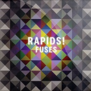 Front View : Rapids! - FUSES (7 INCH) - Heist or Hit Records / heist018vl