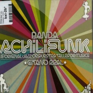 Front View : Banda Achilifunk - GITANO REAL (CD) - Lovemonk / lmnk37