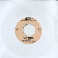 Front View : Jimmy Liggins / Ervin Rucker - LAST ROUND / HIDEOUT (7 INCH) - Duplex Records / duplex1002