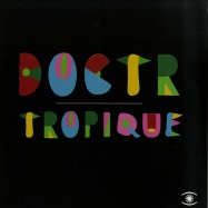 Front View : Doctr - TROPIQUE - Music For Dreams / zzzv16015