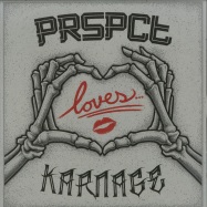 Front View : Various Artists - PRSPCT LOVES KARNAGE - PRSPCT XTRM / PRSPCTXTRM032RP