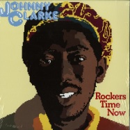 Front View : Johnny Clarke - ROCKERS TIME NOW (LP) - Get On Down / GET54097LP