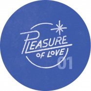 Front View : Dino Soccio - PLEASURE OF EDITS 1 - Pleasure Of Love / POLR001