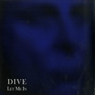 Front View : Dive - LET ME IN (LTD 180G VINYL) - Out Of Line / OUT922